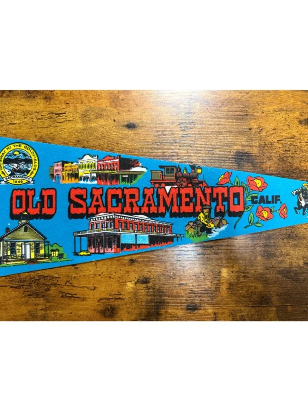 Vintage Old Sacramento, California pennant